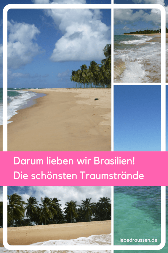 Brasilien Reise zu den Traumstränden