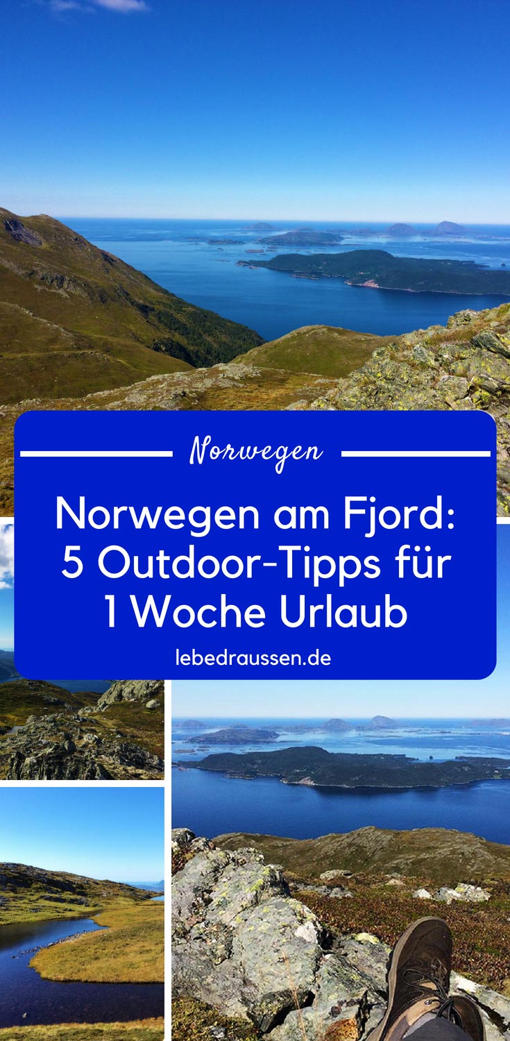 Norwegen am Fjord und nur eine Woche Urlaub